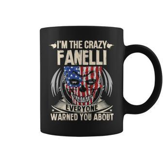 Fanelli Name Gift Im The Crazy Fanelli Coffee Mug - Seseable