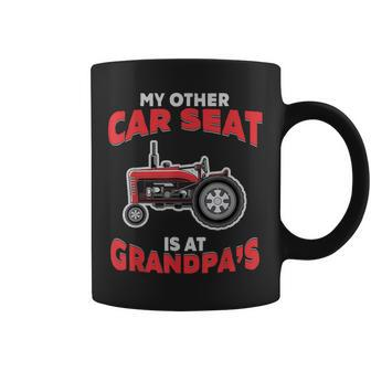 Farming Gift My Other Car Seat Is At Tractor Grandpa Farmer Coffee Mug | Mazezy