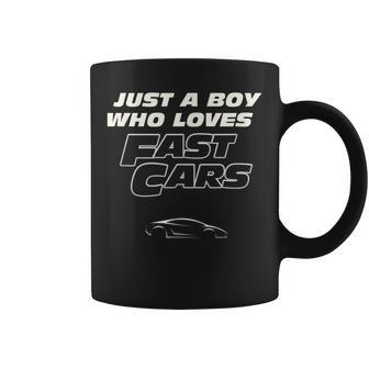 Fast Car Just A Boy Who Loves Fast Cars Funny Gift Cars Funny Gifts Coffee Mug | Mazezy