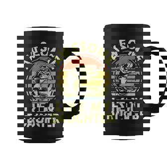 Father Day Gift Awesome Like My Daughter Funny Fishing Dad Coffee Mug - Thegiftio