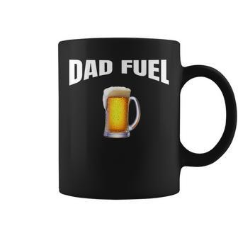 Fathers Day Birthday Great Gift Idea Dad Fuel Fun Funny Coffee Mug - Seseable
