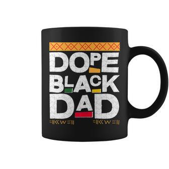 Fathers Day Dope Black Dad Black History Melanin Black Pride Coffee Mug - Seseable