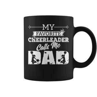 My Favorite Cheerleader Calls Me Dad Cheer Dad Idea Coffee Mug | Mazezy DE