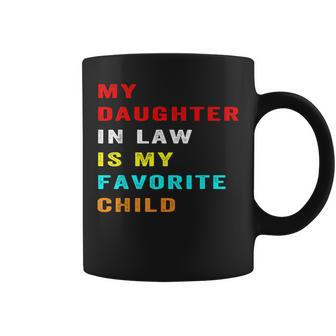 Favorite Child My Daughter-In-Law Funny Family Humor Coffee Mug | Mazezy DE
