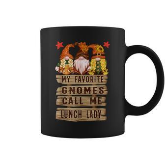My Favorite Gnomes Call Me Lunch Lady Thanksgiving Coffee Mug - Monsterry DE