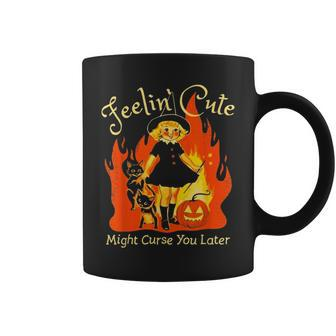Feeling Cute Might Curse You Later Cute Witch Coffee Mug - Seseable