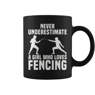 Fencing Parry Girl Loves Fencing Game Never Underestimate Coffee Mug - Seseable