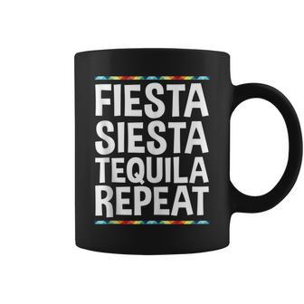 Fiesta Siesta Tequila Repeat Cinco De Mayo Coffee Mug - Seseable