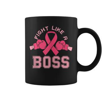 Fight Like A Boss Breast Cancer Warrior Fight The Cancer Coffee Mug | Mazezy