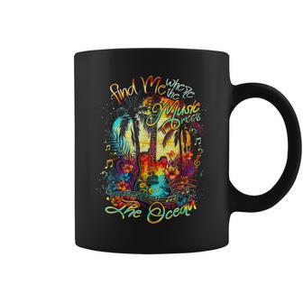 Find Me Where The Music Meets The Ocean Fun Gifts Coffee Mug - Seseable