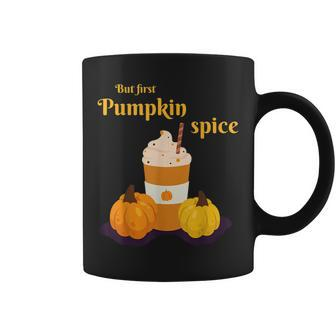 But First Pumpkin Spice Latte Fall Season Halloween Latte Coffee Mug | Mazezy