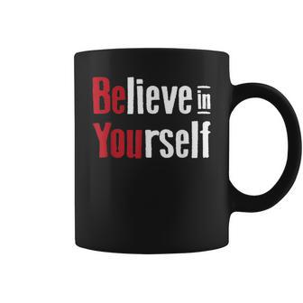 Fitness Gym Motivation Believe In Yourself Inspirational Coffee Mug | Mazezy
