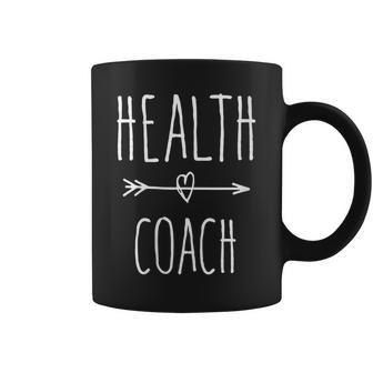 Fitness Heath Coaching Dietitian Health Coach Coffee Mug | Mazezy