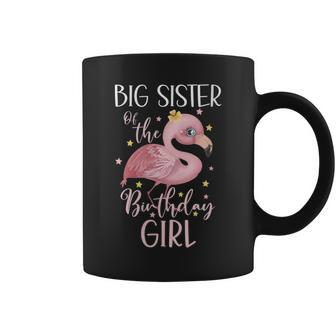Flamingo Big Sister Of The Birthday Girl Matching Family Coffee Mug | Mazezy