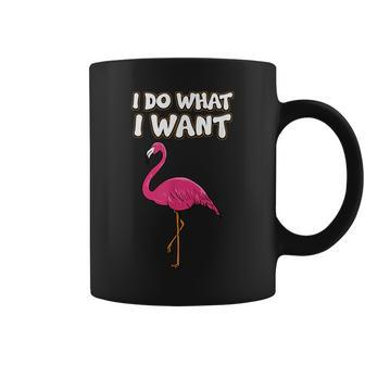 Flamingo Lover Tropical Bird - Flamingo I Do What I Want Flamingo Funny Gifts Coffee Mug | Mazezy