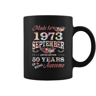 Flower Made In 1973 September 50 Years Of Being Awesome Coffee Mug - Seseable