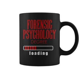 Forensic Psychology Degree Loading Coffee Mug | Mazezy