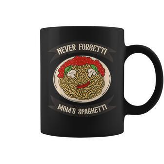 Never Forgetti Mom's Spaghetti Food Dish Pasta Coffee Mug | Mazezy