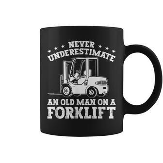 Forklift Operator Never Underestimate A Man On A Forklift Gift For Mens Coffee Mug - Seseable