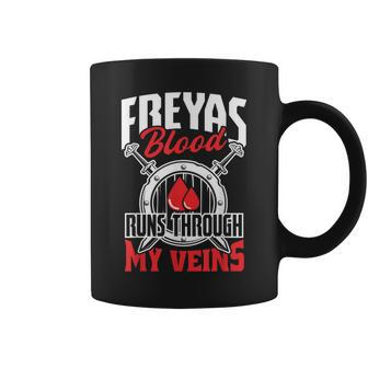 Freyas Blood Runs Through My Veins Norse Mythology Women Coffee Mug - Seseable