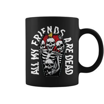 All My Friends Are Dead Vintage Punk Skeletons Gothic Grave Coffee Mug | Mazezy
