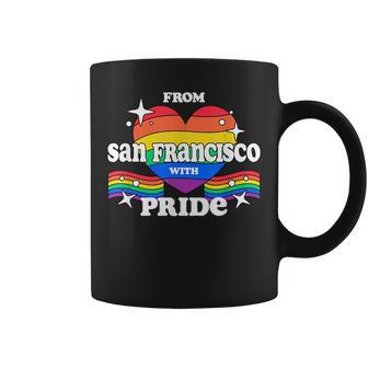 From San Francisco With Pride Lgbtq Gay Lgbt Homosexual Coffee Mug | Mazezy