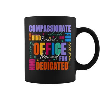 Front Office Squad Front Office Secretary Team Coffee Mug | Seseable CA