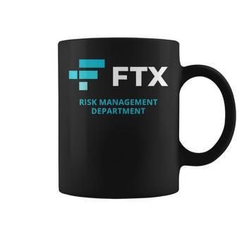 Ftx Risk Management Department 2022 - Ftx Cryptocurrency Coffee Mug - Seseable