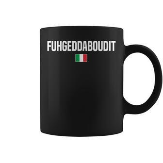 Fuhgeddaboudit Italian Slang Italian Saying Gift For Women Coffee Mug - Thegiftio UK