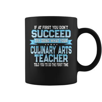 Fun Culinary Arts Teacher Saying Coffee Mug | Mazezy