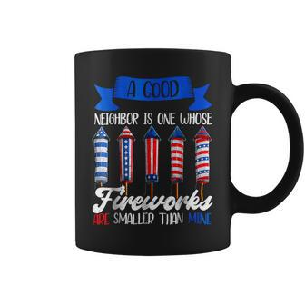 Funny 4Th Of July Independence Day Neighbor Fireworks Coffee Mug - Monsterry CA