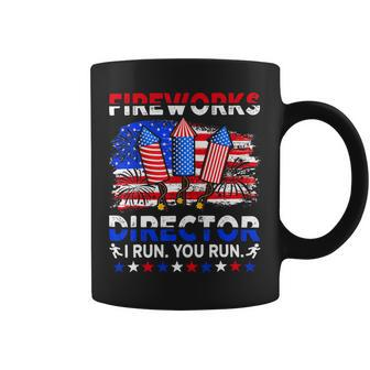 Funny 4Th Of July Shirts Fireworks Director If I Run You Run 1 Coffee Mug - Monsterry CA