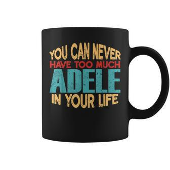 Funny Adele Personalized First Name Joke Item Coffee Mug - Seseable