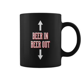 Funny Alcohol Booze College Student Party Beer In Beer Out Coffee Mug | Mazezy