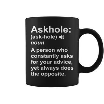 Askhole Definition Dictionary Word Gag Sarcastic Coffee Mug | Mazezy