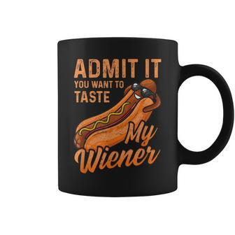 Bbq Weiner Admit It You Want To Taste My Weiner Coffee Mug - Seseable