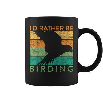 Funny Bird Watching Id Rather Be Birding Ornithologist Bird Watching Funny Gifts Coffee Mug | Mazezy