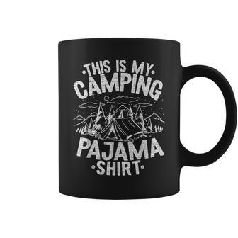 Funny Camper Happy Hiking Outdoors This Is My Camping Pajama Coffee Mug | Mazezy