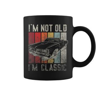 Funny Car Quote Retro Vintage Car Im Not Old Im Classic Coffee Mug | Mazezy