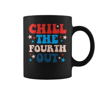 Funny Chill The Fourth Out 4Th Of July Independent Day Wavy Coffee Mug | Mazezy