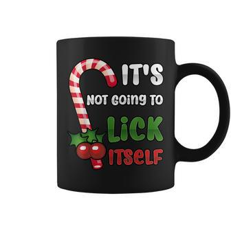 Christmas Candy Cane It's Not Going To Lick Itself Coffee Mug - Monsterry DE