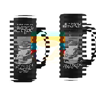 Funny Coffee Lover More Espresso Less Depresso Saying Coffee Mug - Thegiftio