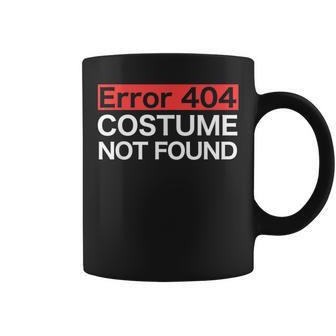Funny Computer Nerd Halloween Error 404 Costume Not Found Halloween Funny Gifts Coffee Mug | Mazezy