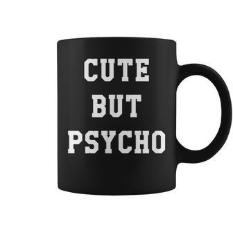 Cute But Psycho Horror Goth Emo Punk Horror Coffee Mug | Mazezy