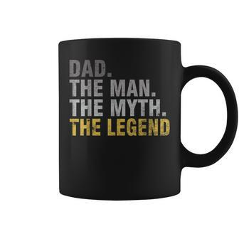 Dad The Man The Myth The Legend T Father's Day Coffee Mug - Monsterry