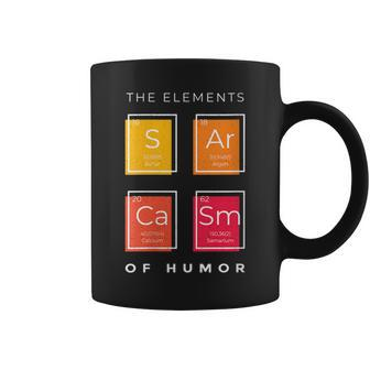 Funny Dad Sarcasm Elements Of Humor Unique Gift For Her Him Coffee Mug | Mazezy