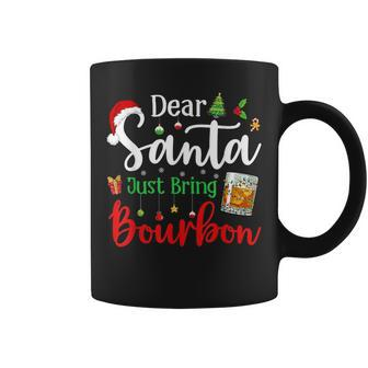 Dear Santa Just Bring Bourbon Christmas Pajamas Coffee Mug - Seseable