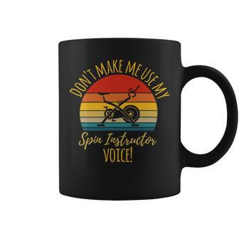 Funny Dont Make My Use My Spin Instructor Fitness Gift Coffee Mug - Monsterry