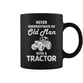 Funny Farmer Never Underestimate An Old Man With A Tractor Coffee Mug - Seseable