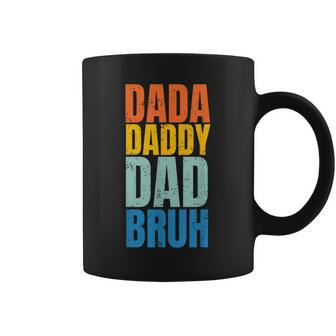 Funny Fathers Day Vintage Dada Daddy Dad Bruh Fathers Day Coffee Mug - Seseable